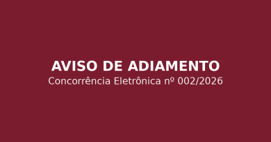 AVISO DE ADIAMENTO Concorrência Eletrônica nº 002/2026