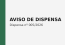 AVISO DE DISPENSA