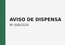 AVISO DE DISPENSA
