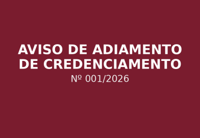 AVISO DE ADIAMENTO DE CREDENCIAMENTO Nº 001/2026
