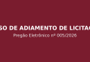 AVISO DE ADIAMENTO DE LICITAÇÃO
