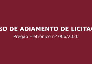 AVISO DE ADIAMENTO DE LICITAÇÃO